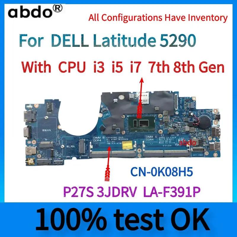 LA-F391P.For  ƼƩ 5290 Ʈ , CN-0K08H5.With i3, i5, i7, 7 , 8  CPU, 100% Ϻϰ ۵